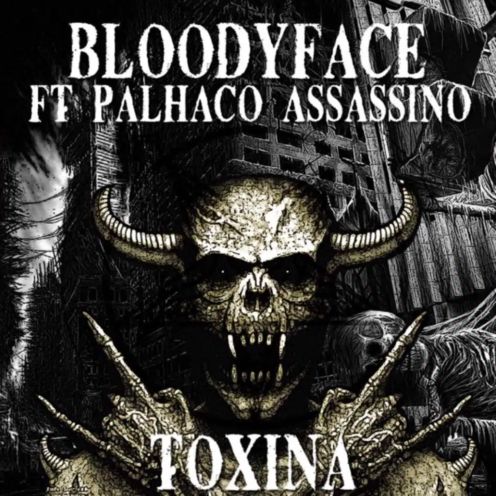 Toxina (feat. Palhaço Assassino Oficial)