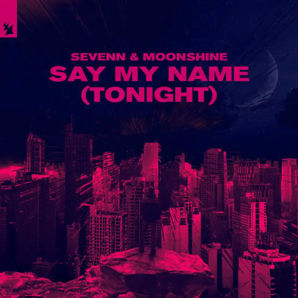 Say My Name (Tonight) (Extended Mix)