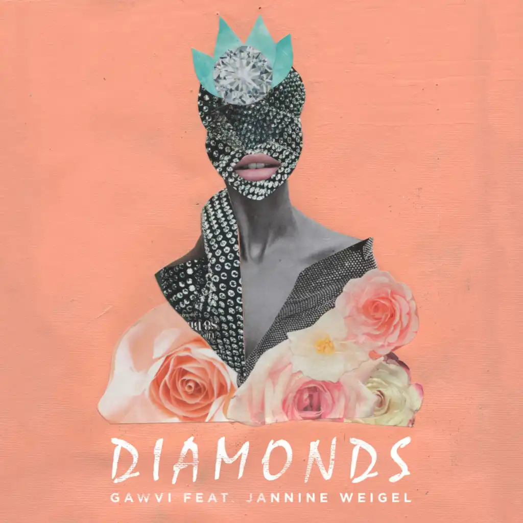 Diamonds (feat. Jannine Weigel)