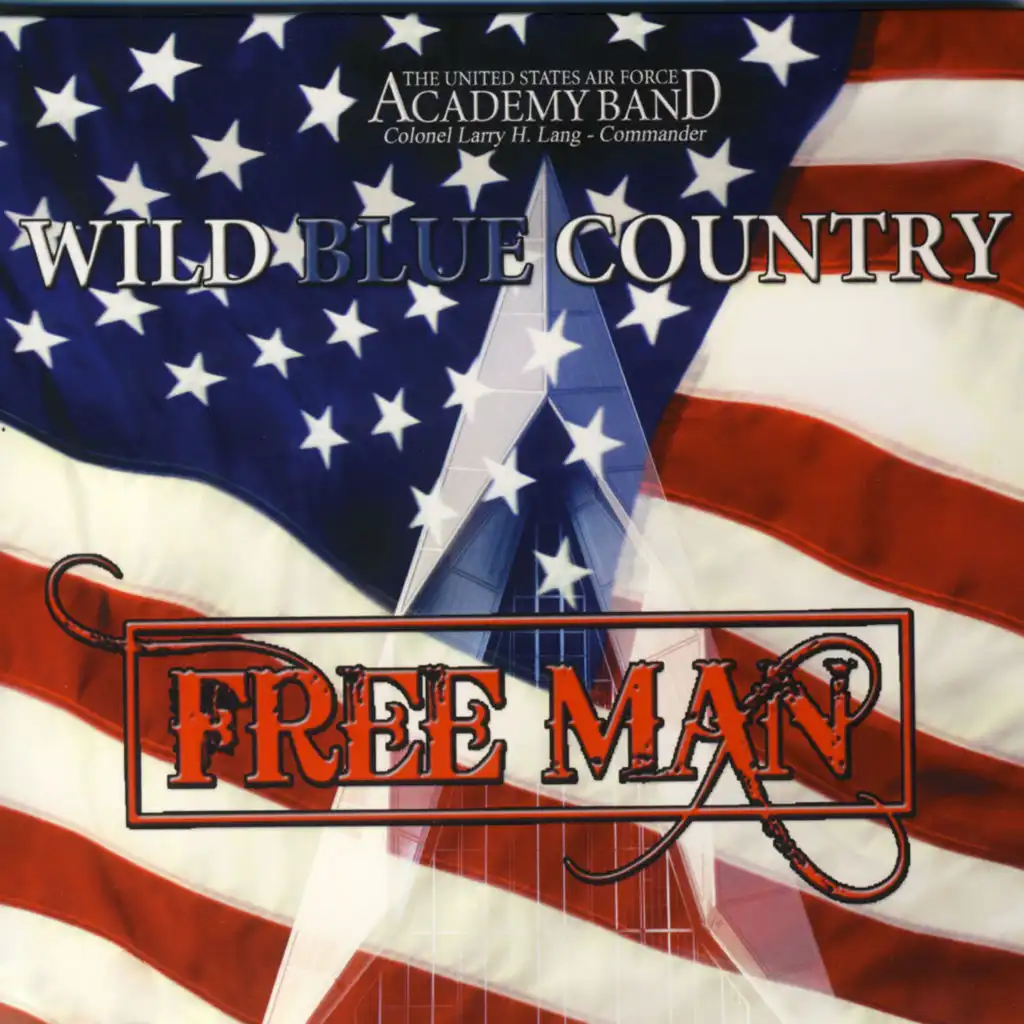 United States Air Force Band of the Rockies, Wild Blue Country