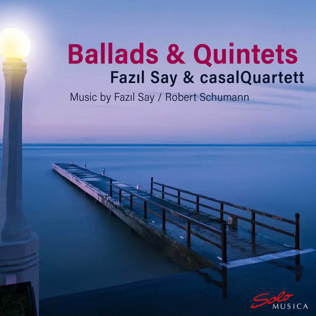3 Ballads, Op. 12 (Arr. for Piano Quintet): No. 1, Nazim