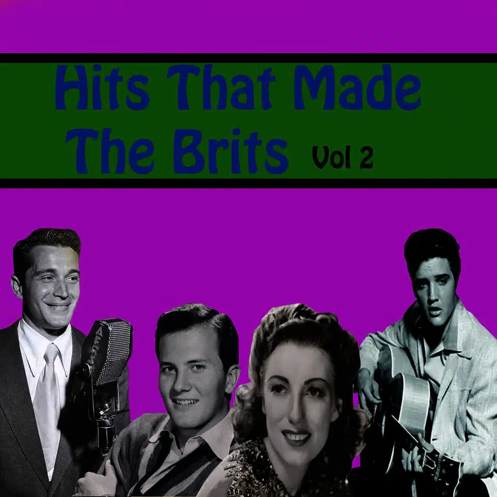 Hits That Made the Brits, Vol. 2