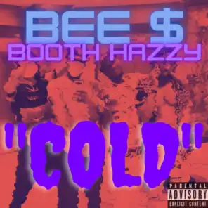 Bee Dolla and Booth Hazzy
