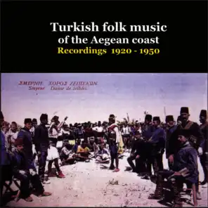 Turkish Phonograph - Turkish Music of Aegean Coastline