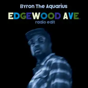 Edgewood Ave (Radio Edit) [feat. Lil John Roberts, Dashill Smith & Chocolat Costa]