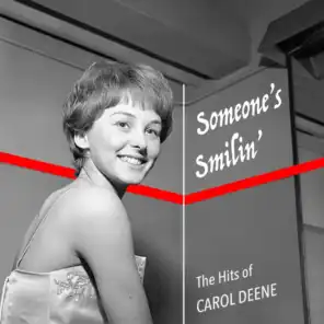 Someone's Smiling - The Hits of Carol Deene
