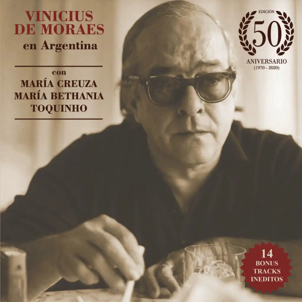 Vinicius de Moraes en Argentina (Edición 50 Aniversario)