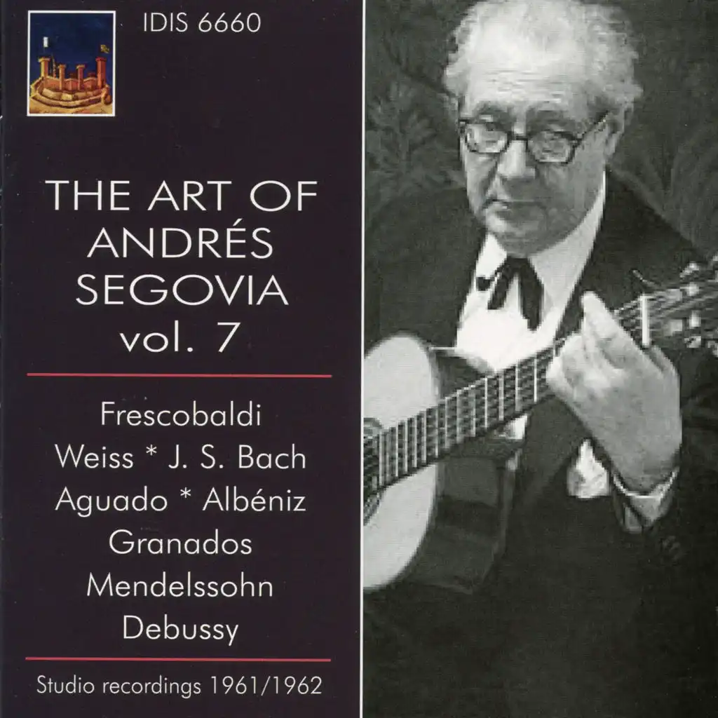 The Art of Andres Segovia, Vol. 7