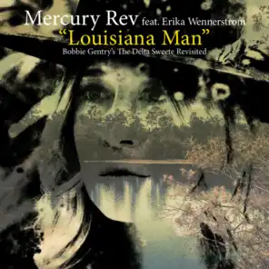 Louisiana Man (feat. Erika Wennerstrom)