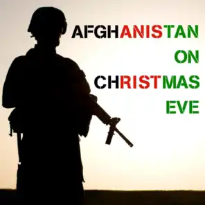 Afghanistan on Christmas Eve