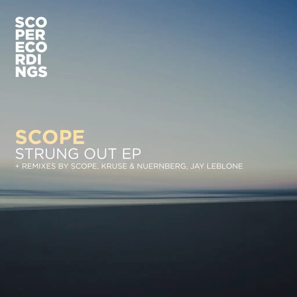 Strung Out (Scope Remix)