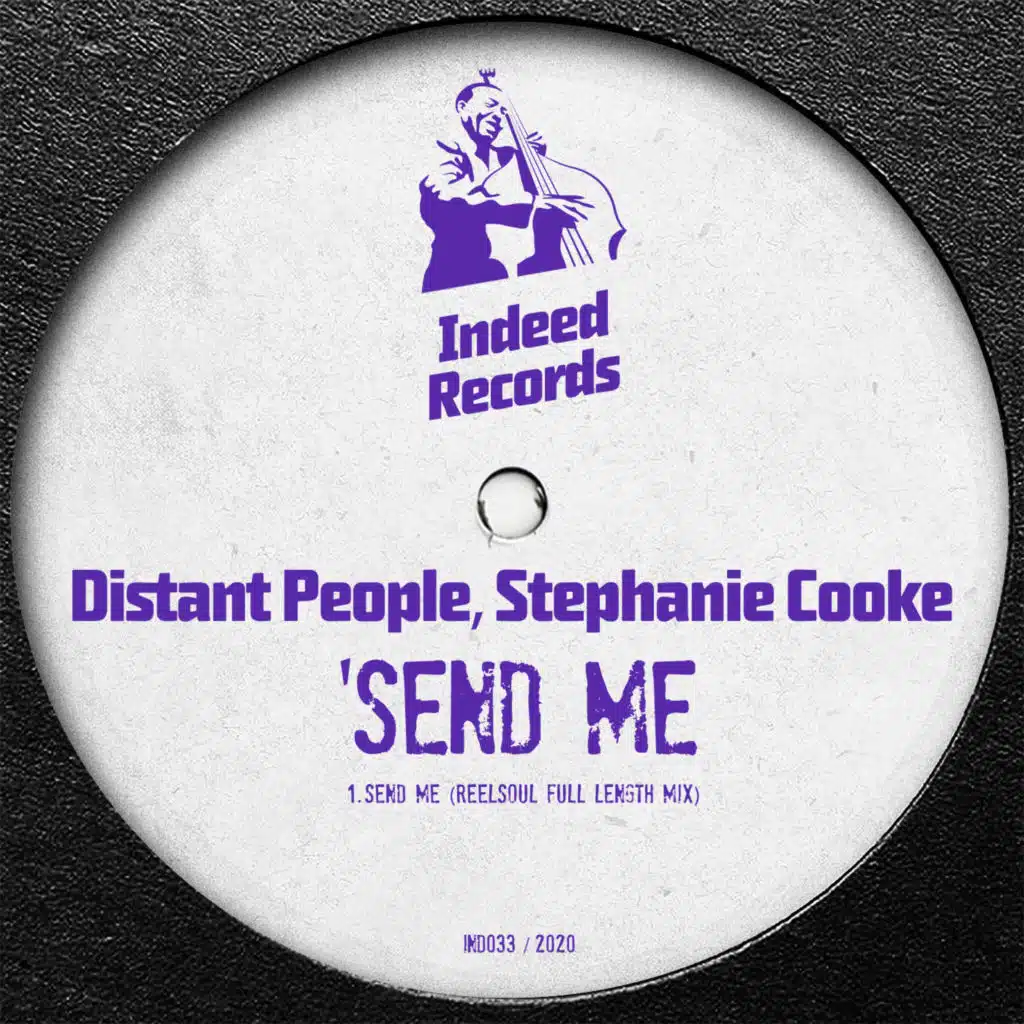Send Me (Reelsoul Full Length Mix)