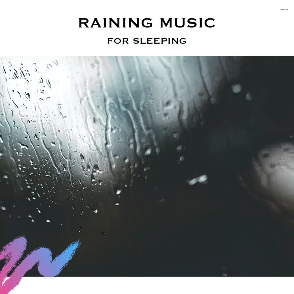 Raining Music for Sleeping