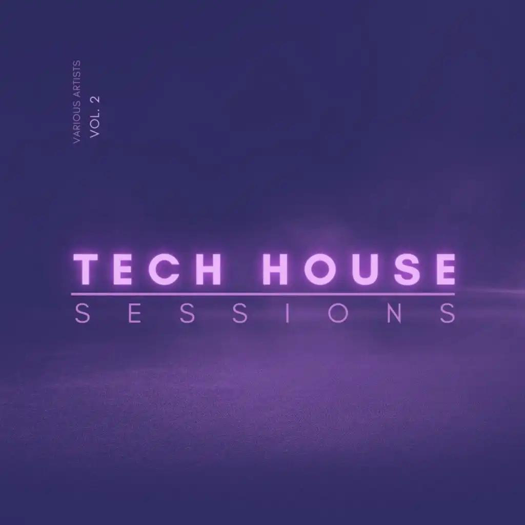 Tech House Sessions, Vol. 2