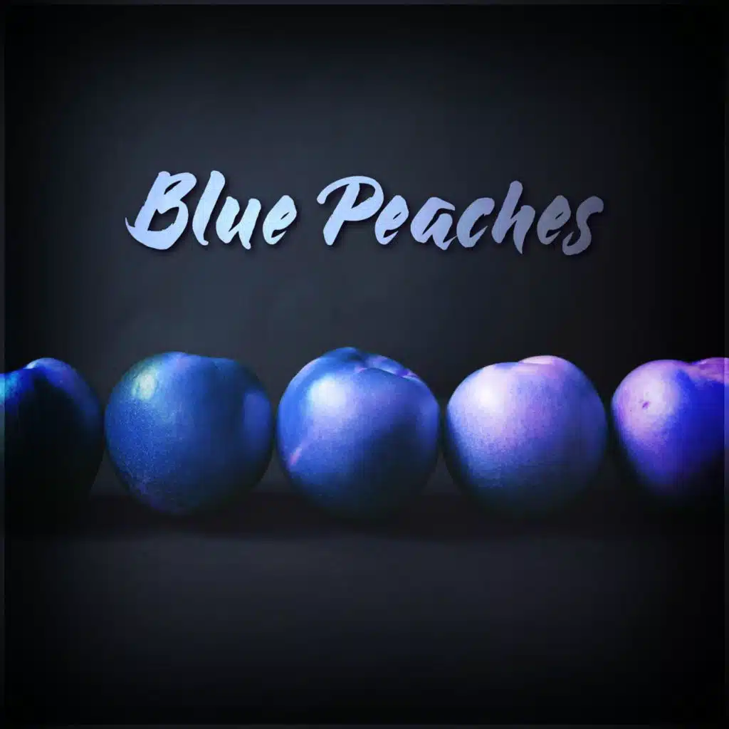 Blue Peaches