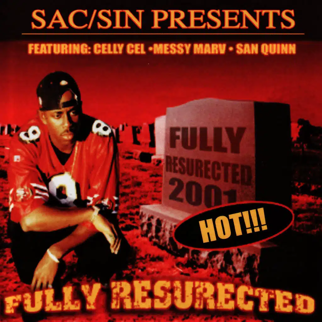 Connecto (feat. Celly Cel, Messy Marv & San Quinn)