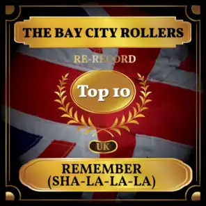 Remember (Sha-La-La-La) (UK Chart Top 40 - No. 6)