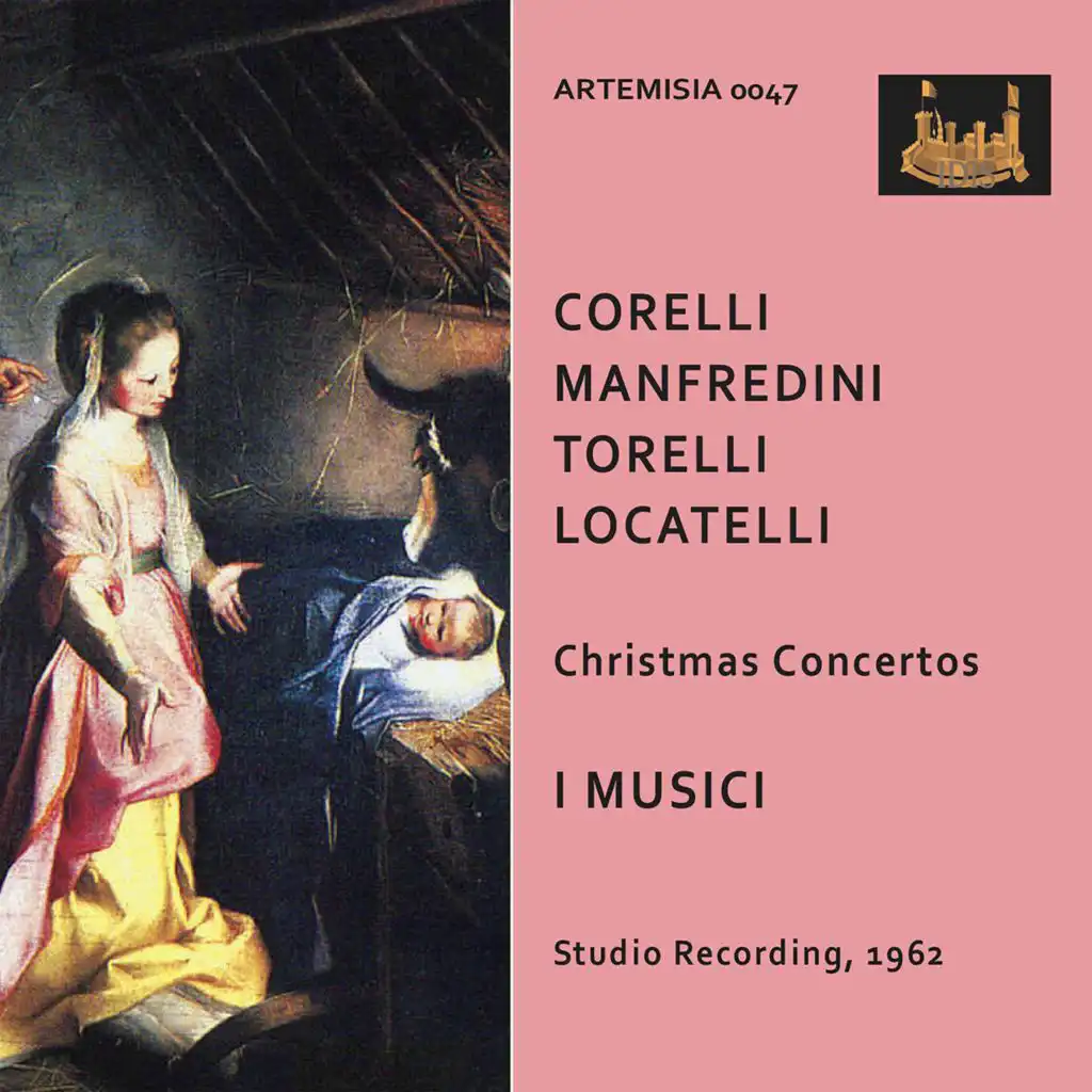 Concerto grosso in C Major, Op. 3 No. 12 "Pastorale per il santissimo Natale": I. Largo - Pastorale per il santissmo Natale