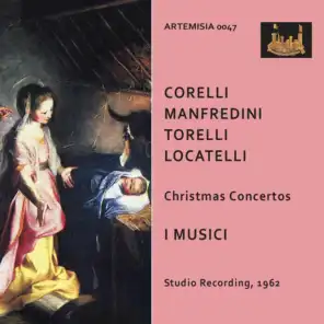Corelli, Manfredini, Torelli & Locatelli: Christmas Concertos