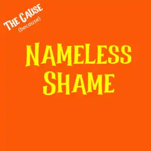 Nameless Shame