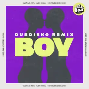 Boy (Dubdisko Remix)