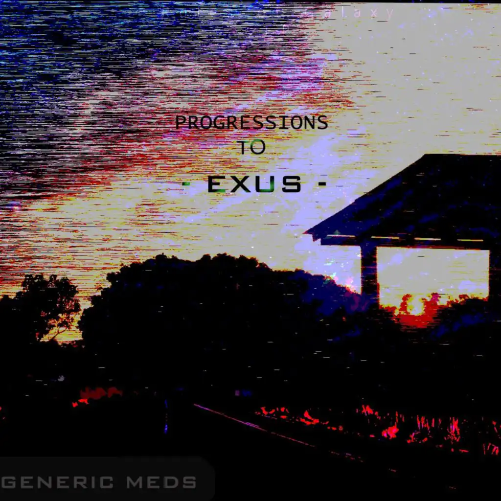 Progressions to Exus