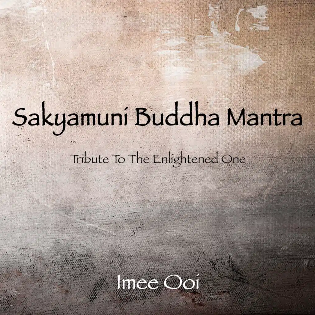 Sakyamuni Buddha Mantra (Enlightened)