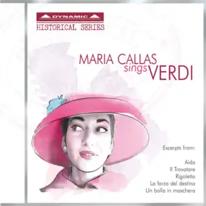 Maria Callas & Francesco Maria Piave
