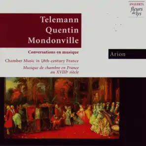 Conversations En Musique: Chamber Music In 18th Century France (Conversations En Musique: Musique De Chambre En France Au XVIIIe Siècle)