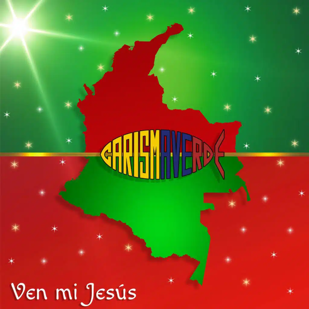 Ven mi Jesús