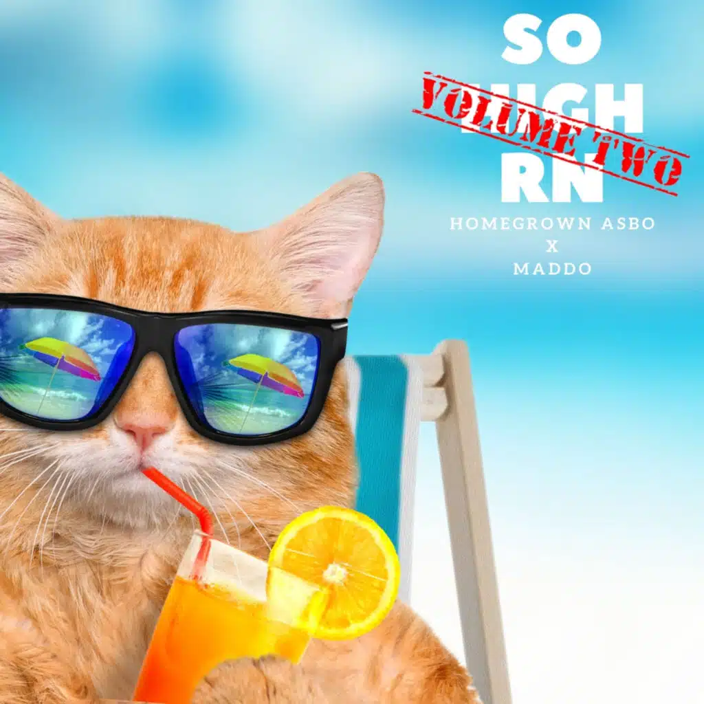 maddo & HomeGrown Asbo