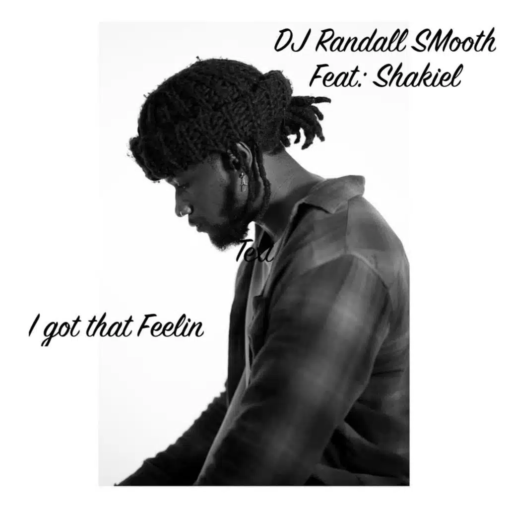 I Got That Feelin (feat. Shakiel Smith)