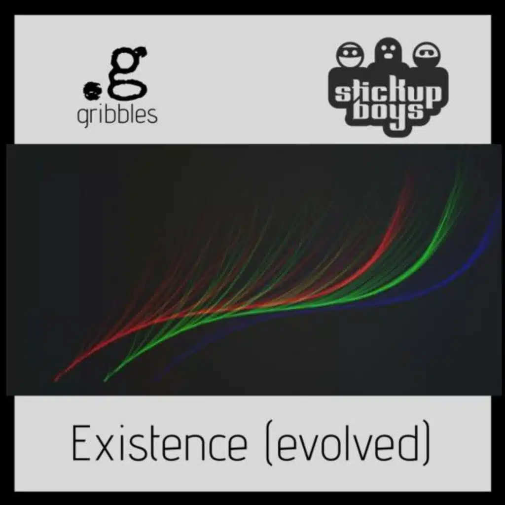 Existence Evolved