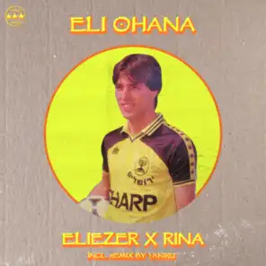 Eli Ohana (Takiru Remix)