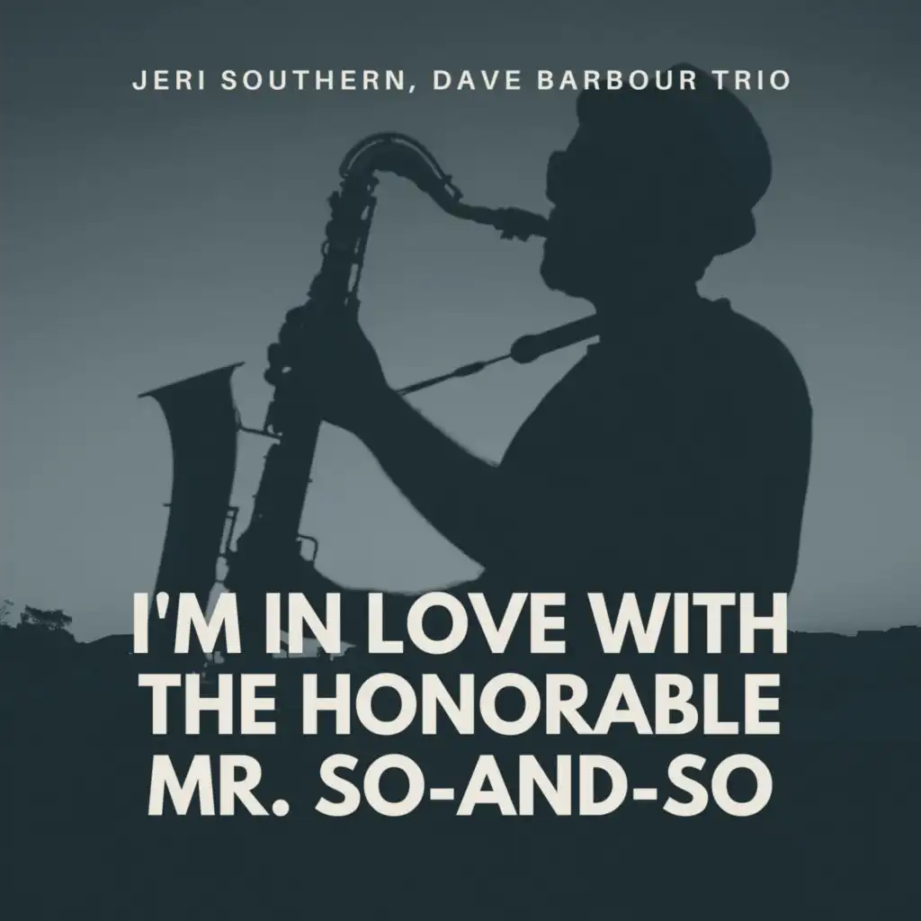 Jeri Southern & Dave Barbour Trio