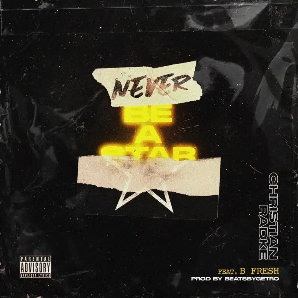 Never Be a Star (feat. Bfresh)