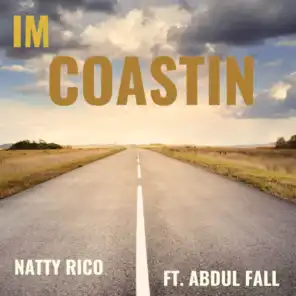 Im Coastin (feat. Abdul Fall)