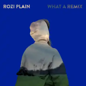 What a Remix