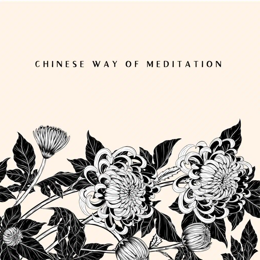 Chinese Way of Meditation - Wonderful Collection of Sounds Straight from the Chinese Zen Garden, Water, Birds, Mantra Therapy Music, Guided Meditation, Chakras Energy, Yoga Karma