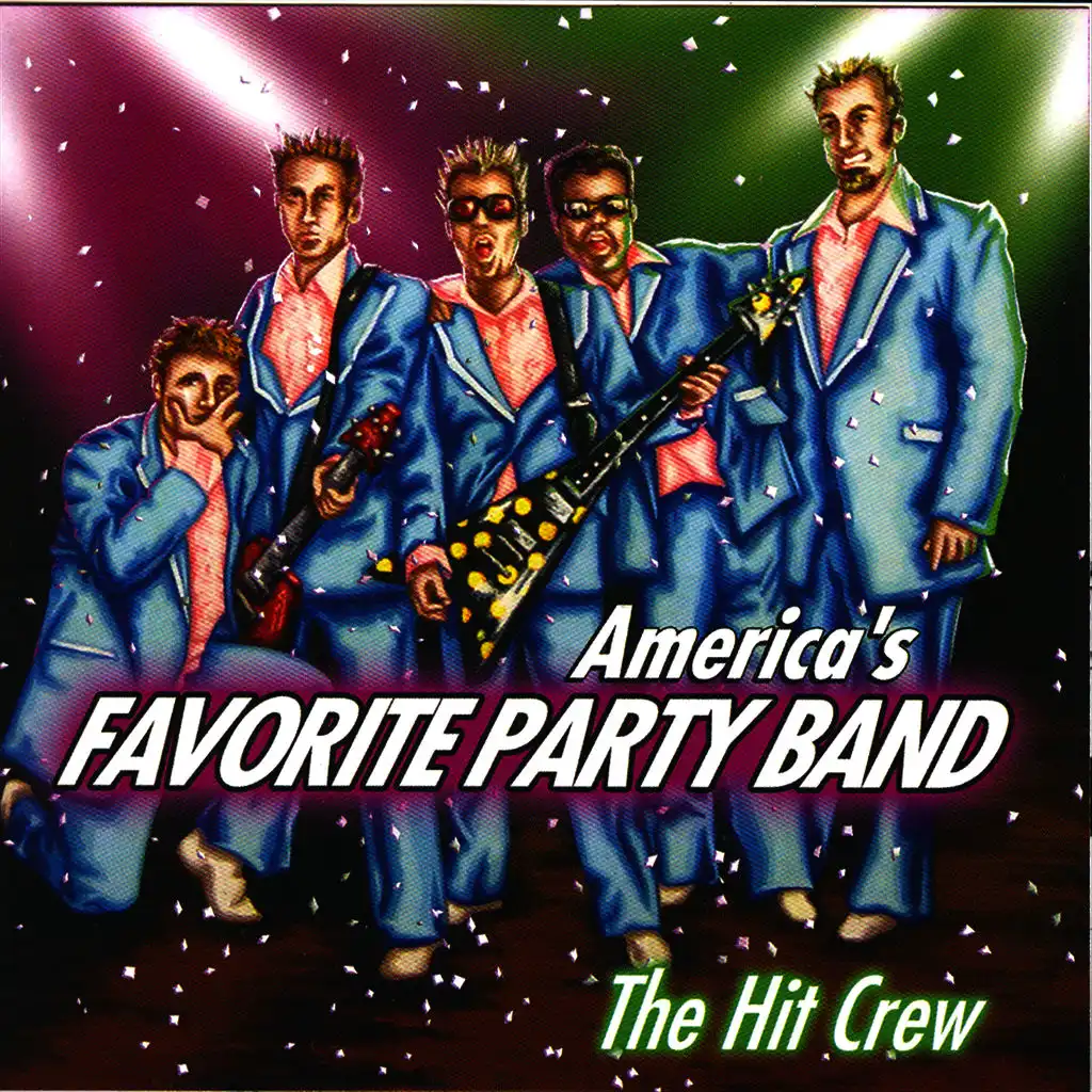 America's Favorite Party Band, The Hit Crew