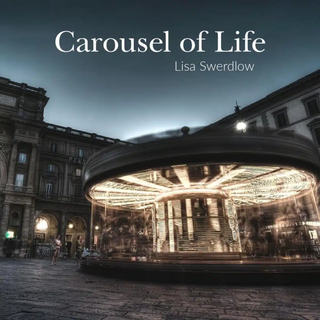 Carousel of Life