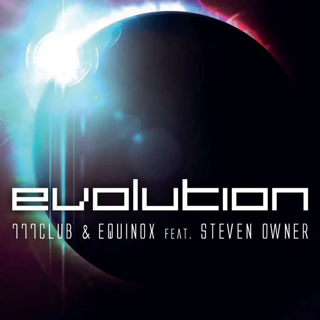 Evolution (Radio Version) [ft. Steven Owner]