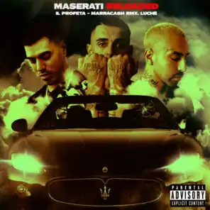 Maserati (Reloaded) [feat. Marracash]