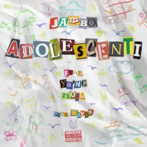 Adolescenti (feat. Ya'ng & Noil Amser)