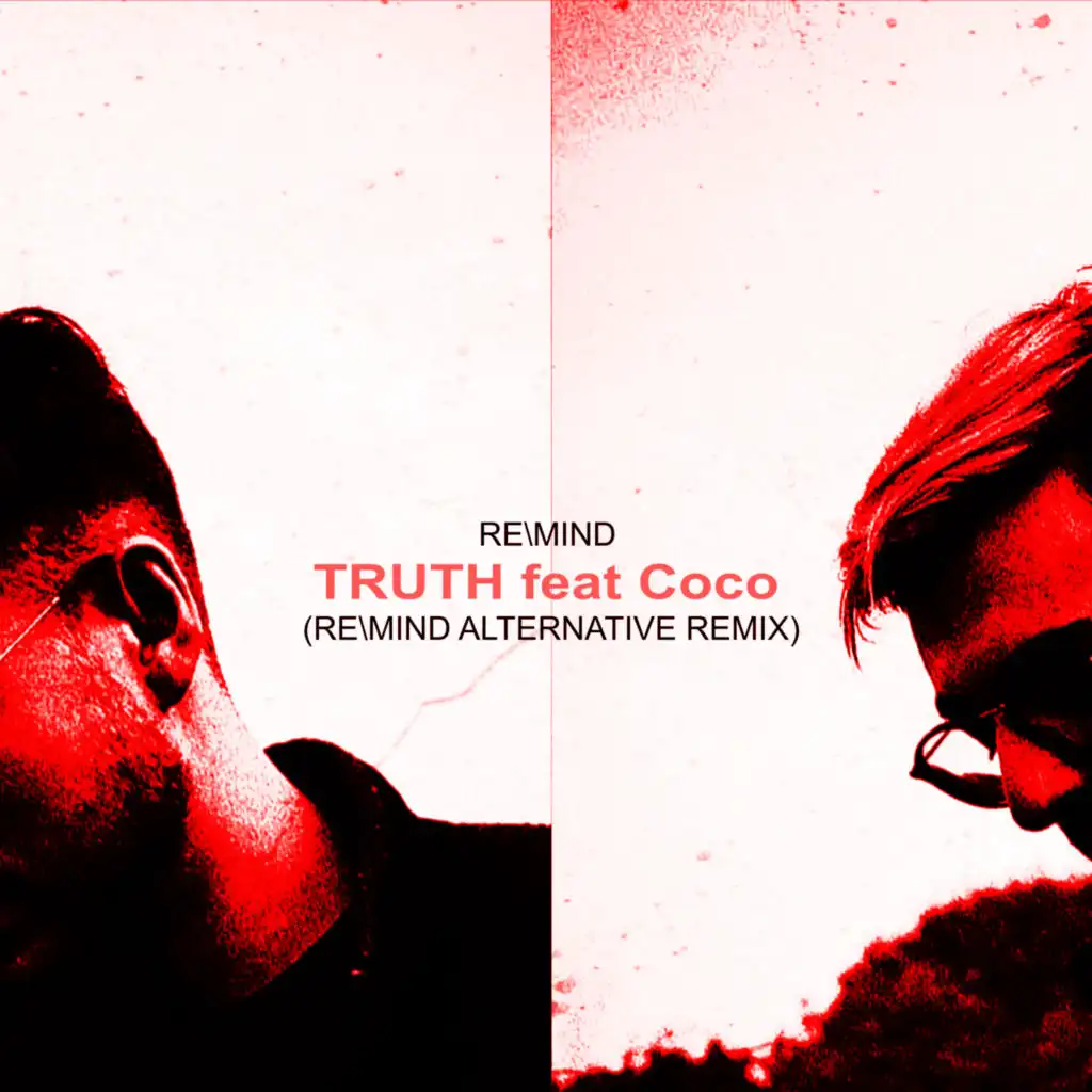 Truth (RE\MIND Alternative) [feat. Coco]