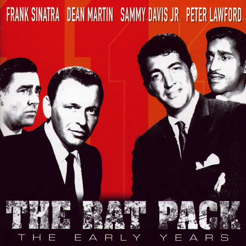 The Rat Pack - The Early Years