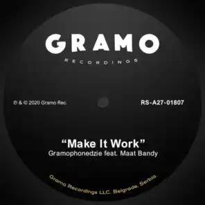 Make It Work (feat. Maat Bandy)