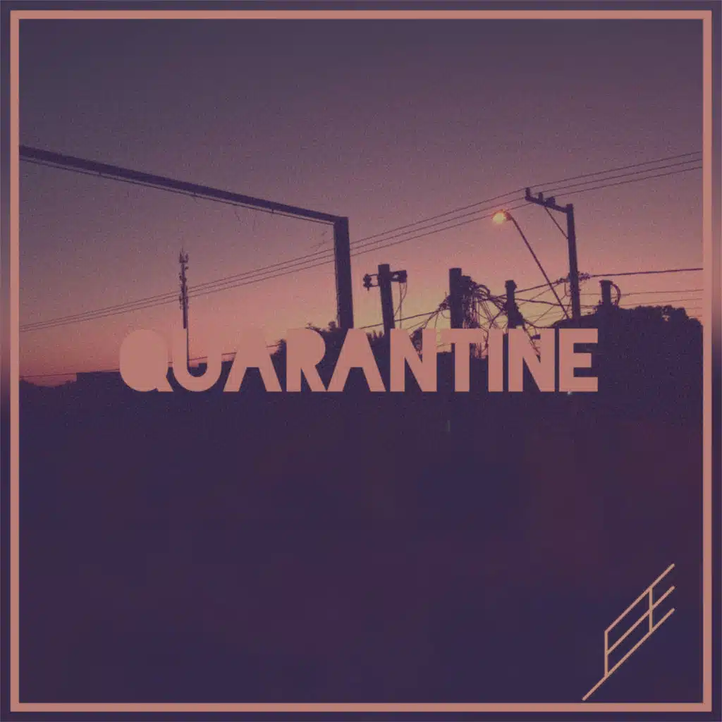 Quarantine