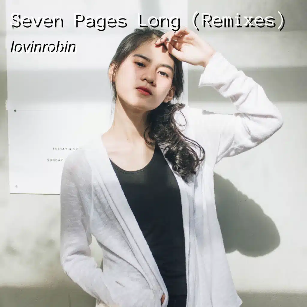Seven Pages Long (Remixes)