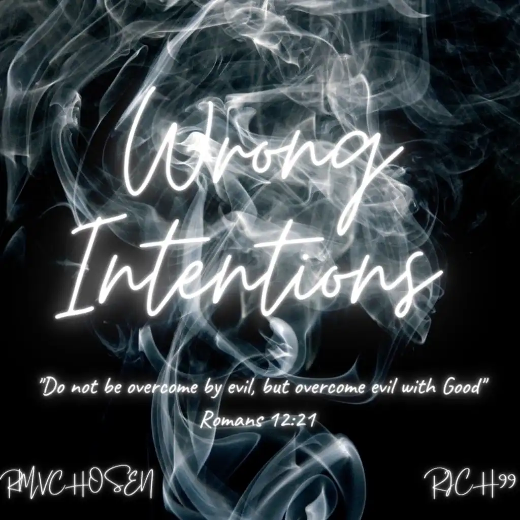 Wrong Intentions (feat. Rich99)